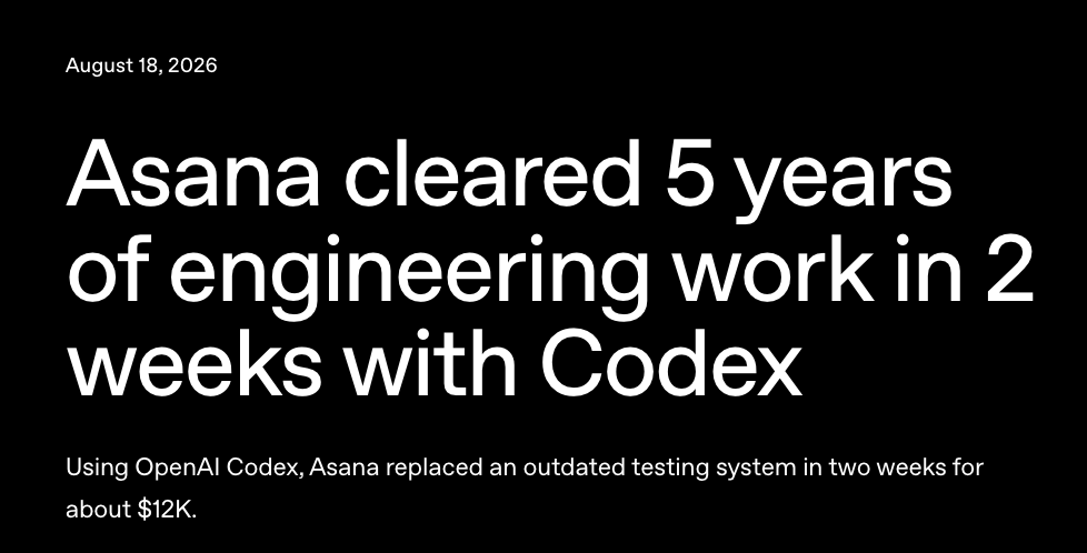 Wes Roth的帖子配图 1:Asana says OpenAI Codex completed an engineering migration it had expected to take at least five yea