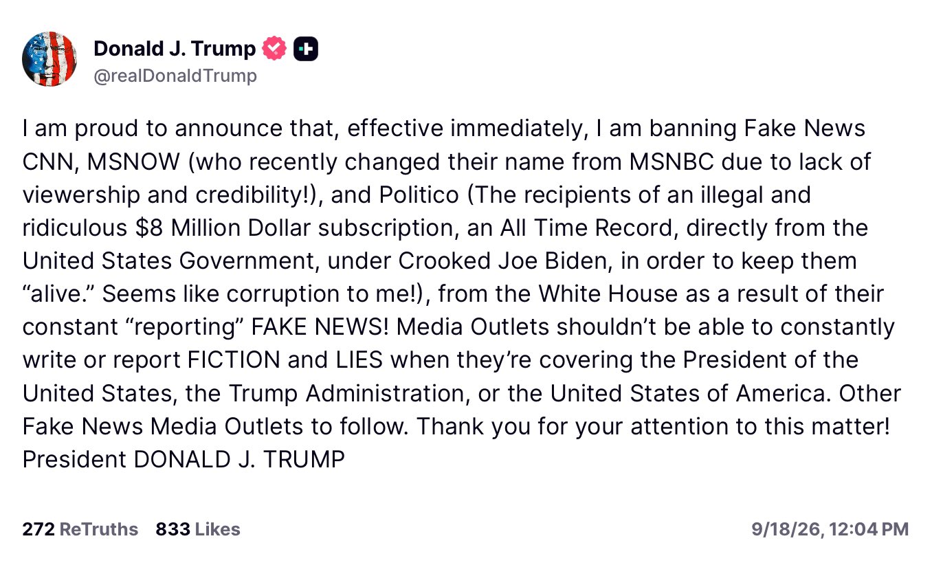 Acyn的帖子配图 1:Trump: I am proud to announce that, effective immediately, I am banning Fake News CNN, MSNOW, and Po